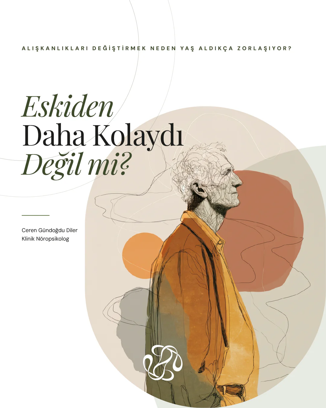 Alışkanlıkları Değiştirmek Neden Yaşla Zorlaşıyor?